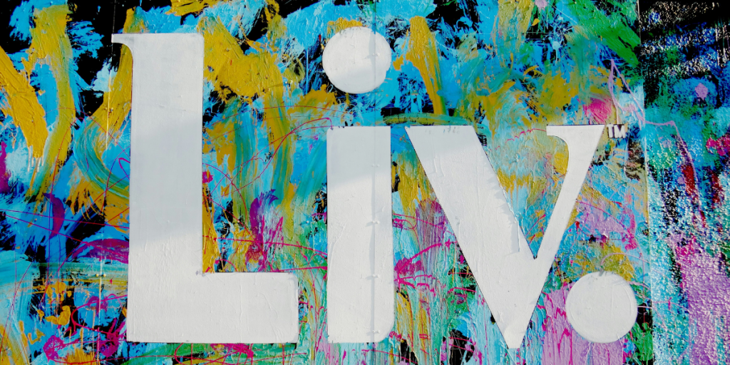 grafitti wall und LIV. Buchstaben